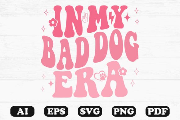 In My Bad Dog Era Retro Wavy SVG Review