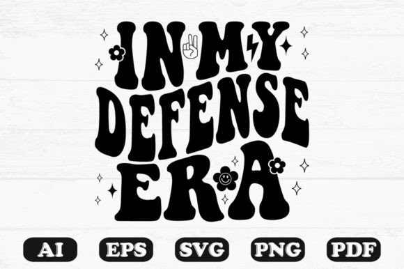 In My Defense Era Retro Wavy Svg
