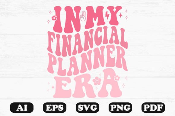 In My Financial Planner Era Retro Wavy