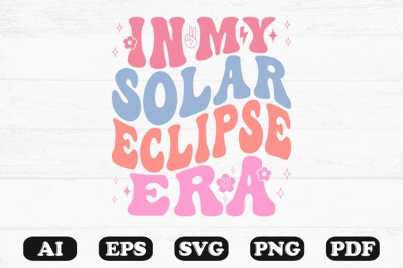 In My Solar Eclipse Era Svg T-shirt