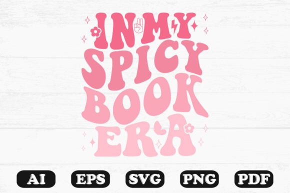 In My Spicy Book Era Retro Wavy Svg