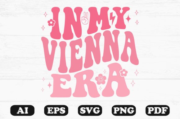 In My Vienna Era Retro Wavy Svg T-shirt