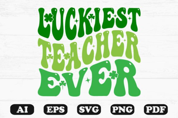 Luckiest Teacher Ever Retro Wavy SVG Review for Real Projects